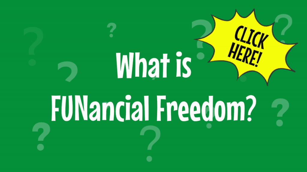 FUNancial Freedom 2